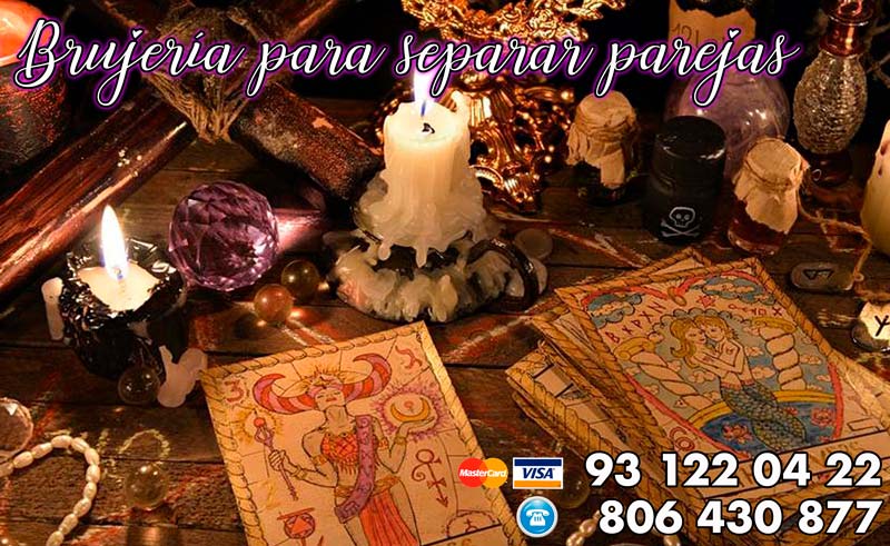 Brujeria para separar parejas para siempre